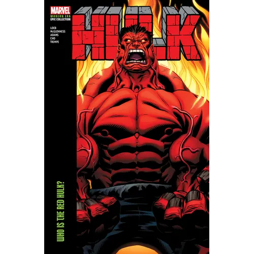 Hulk Modern Era Epic Collection: Who Is the Red Hulk? - Paperback
