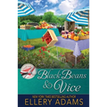 Black Beans & Vice - Paperback
