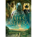 Tales of Asterra - Hardcover