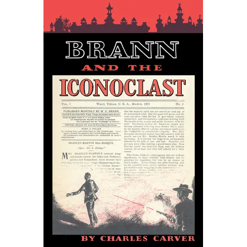 Brann and the Iconoclast - Paperback