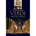 The New Grove Guide to Verdi and His Operas - Paperback