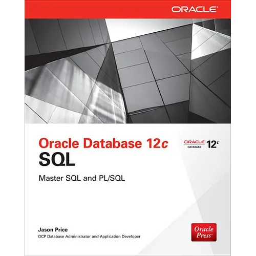 Oracle Database 12c SQL - Paperback