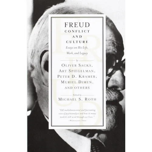 Freud: Conflict and Culture: Essays on His Life, Work, and Legacy - Paperback
