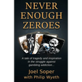 Never Enough Zeroes - Paperback