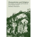 Romanticism and Religion: The Tradition of Coleridge and Wordsworth in the Victorian Church - Paperback