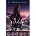 Champion of Sorrows - Paperback