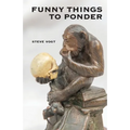 Funny Things to Ponder - Paperback