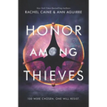 Honor Among Thieves - Hardcover