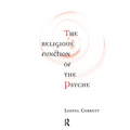 The Religious Function of the Psyche - Paperback