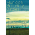 Municipal Boundary Battles - Paperback
