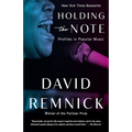 Holding the Note: Profiles in Popular Music - Paperback