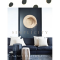 Nancy Braithwaite: Simplicity - Hardcover
