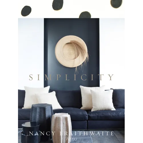 Nancy Braithwaite: Simplicity - Hardcover
