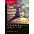 The Routledge Companion to Mindfulness at Work - Paperback
