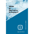 What Is Narrative Criticism? - Paperback