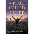 A Place Called Hope - Paperback