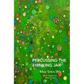 Percussing the Thinking Jar - Paperback