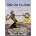 Take Out the Jocks: A feminist revenge comedy - Paperback
