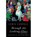 Through the Looking-Glass: Illustrated - Paperback