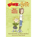 Bink and Gollie: Best Friends Forever: (A Tale of Friendship, Roller Skates, and Big Adventure - An Illustrated Transitional Reader for Kids Ages 6-9 - Hardcover