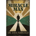 Miracle Man - Paperback