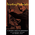 Painting Materials: A Short Encyclopedia - Paperback