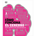 Cómo Funciona El Cerebro (How the Brain Works) - Hardcover