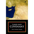Land and Covenant - Paperback