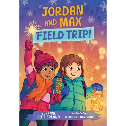 Jordan and Max, Field Trip! - Paperback