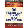 101 Frequently Asked Questions about Homosexuality - Paperback