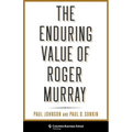 The Enduring Value of Roger Murray - Hardcover