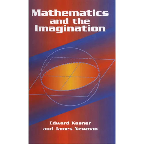 Mathematics and the Imagination - Paperback