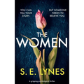The Women: A gripping psychological thriller - Paperback