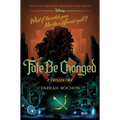 Fate Be Changed: A Twisted Tale - Hardcover
