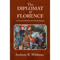 The Diplomat of Florence - Paperback