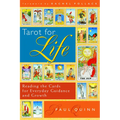 Tarot for Life: Reading the Cards for Everyday Guidance and Growth - Paperback