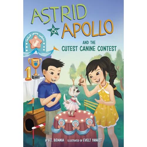 Astrid and Apollo and the Cutest Canine Contest - Paperback