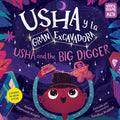 Usha Y La Gran Excavadora / Usha and the Big Digger (Spanish Bilingual Edition) - Hardcover