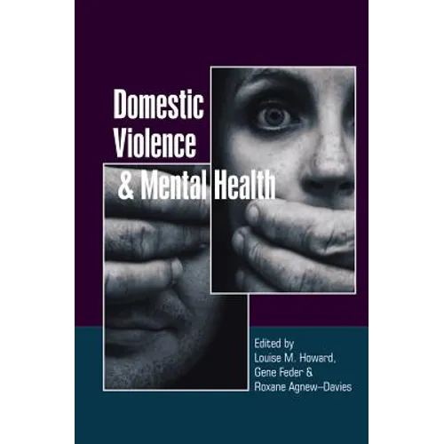 Domestic Violence and Mental Health - Paperback
