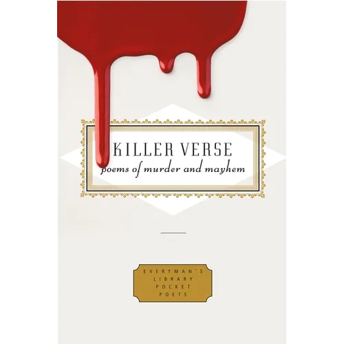 Killer Verse: Poems of Murder and Mayhem - Hardcover