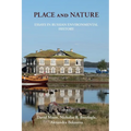 Place and Nature: Essays in Russian Environmental History - Paperback