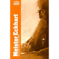 Meister Eckhart, Vol .1: Teacher and Preacher - Paperback
