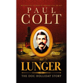 Lunger: The Doc Holliday Story - Paperback
