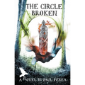 The Circle Broken - Paperback