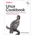 Linux Cookbook: Essential Skills for Linux Users and System & Network Administrators - Paperback