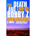 The Death and Life of Bobby Z: A Thriller - Paperback