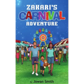 Zakari's Carnival Adventure - Hardcover