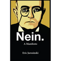Nein. a Manifesto - Paperback