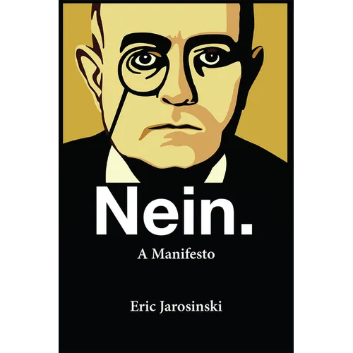 Nein. a Manifesto - Paperback