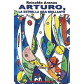 Arturo. La Estrella Más Brillante - Paperback